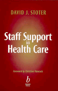 Staff Support in Health Care