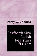 Staffordshive Parish Registers Society