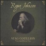 Stag Cotillion, Vols. 1-2
