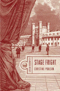Stage Fright: A Cambridge Mystery - Poulson, Christine, Dr.