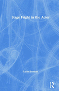 Stage Fright in the Actor