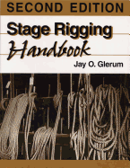 Stage Rigging Handbook, Revised, 2nd Edition