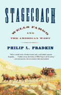 Stagecoach Wells Fargo & the American West