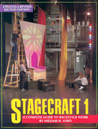 Stagecraft 1: A Complete Guide to Backstage Work
