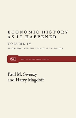 Stagnation and the Financial Explosion - Magdoff, Harry, and Sweezy, Paul M