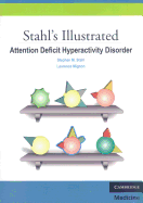 Stahls Illu Atten Deficit Hyper Dis