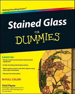 Stained Glass for Dummies - Payne, Vicki