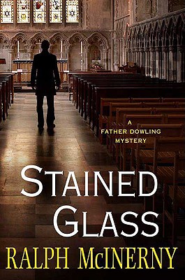 Stained Glass - McInerny, Ralph M