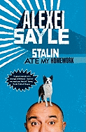 Stalin Ate My Homework