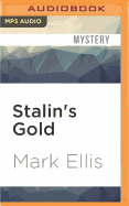 Stalin's Gold: A Frank Merlin Novel