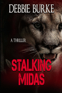 Stalking Midas: Tawny Lindholm Thriller Book 2