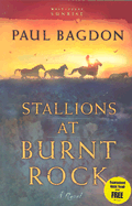 Stallions at Burnt Rock - Bagdon, Paul