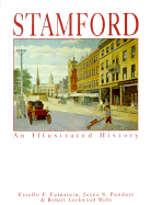 Stamford: An Illustrated History