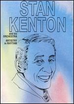 Stan Kenton and His Orchestra: Artistry in Rhythm