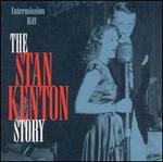 Stan Kenton Story: Intermission Riff