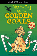 Stan the Dog and the Golden Goals