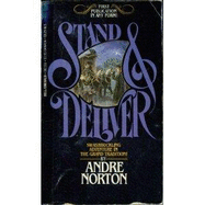 Stand and Deliver - Norton, Andre