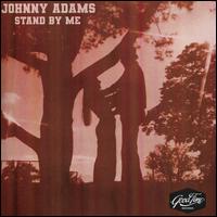 Stand by Me - Johnny Adams