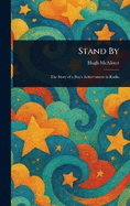 Stand By