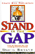 Stand in the Gap: How to Get Ready for the Coming World Revival