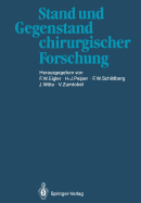 Stand Und Gegenstand Chirurgischer Forschung