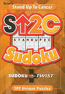 Stand Up 2 Cancer Sudoku: Sudoku with a Twist