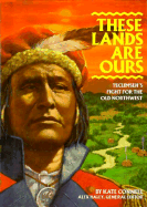 Stand Up and Be Counted Collection: These Lands Are Ours