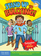Stand Up to Bullying!: (Upstanders to the Rescue!) (Laugh & Learn)