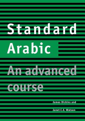 Standard Arabic - Dickins, James, and Watson, Janet C E