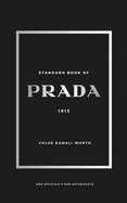 Standard Book of PRADA (versione italiana): Tra patrimonio e innovazione