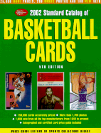 Standard Catalog of Basketball Cards: The Most Comprehensive Price Guide Ever Published