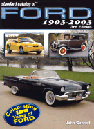 Standard Catalog of Ford, 1903-2003