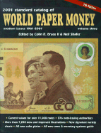 Standard Catalog of World Paper Money: Modern Issues 1961-2001