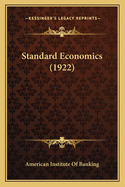 Standard Economics (1922)