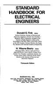 Standard Handbook for Electrical Engineers - Fink, Donald G, and Beaty, H Wayne