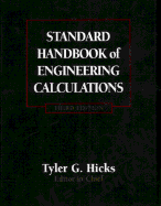 Standard Handbook of Engineering Calculations - Hicks, Tyler Gregory, and Hicks, T G