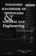 Standard Handbook of Petroleum and Natural Gas Engineering: Volume 2