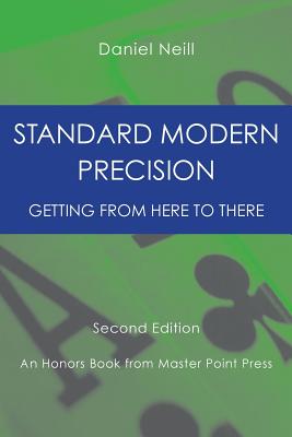 Standard Modern Precision: Getting from here to there - Neill, Daniel