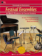 Standard of Excellence: Festival Ensembles-French Horn (15 Easy Arrangements for Any Combination of