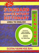 Standard Twenty First Century Urdu-English Dictionary