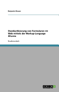 Standardisierung Von Formularen Im Web Mittels Der Markup-Language Xforms