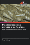 Standardizzazione europea e portoghese