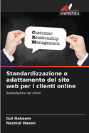 Standardizzazione o adattamento del sito web per i clienti online