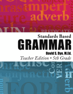 Standards Based Grammar: Grade 5: Teacher's Edition