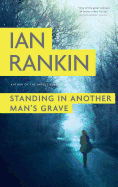 Standing in Another Man's Grave