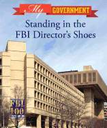 Standing in the FBI Director's Shoes