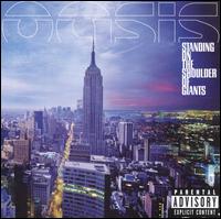 Standing on the Shoulder of Giants - Oasis