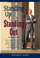 Standing Up & Standing Out