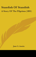 Standish of Standish: A Story of the Pilgrims (1891)