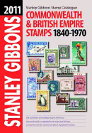 Stanley Gibbons Stamp Catalogue Commonwealth & Empire Stamps 1840-1970 2011